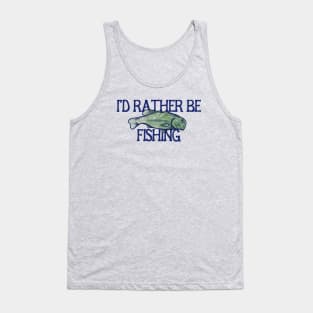 I'd rather be fishing Tank Top